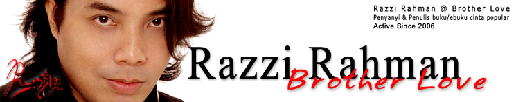 Razzi Rahman Your Personal Brother Love