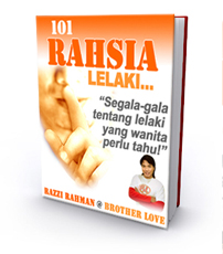 101 Rahsia Lelaki oleh Razzi Rahman @ Brother Love
